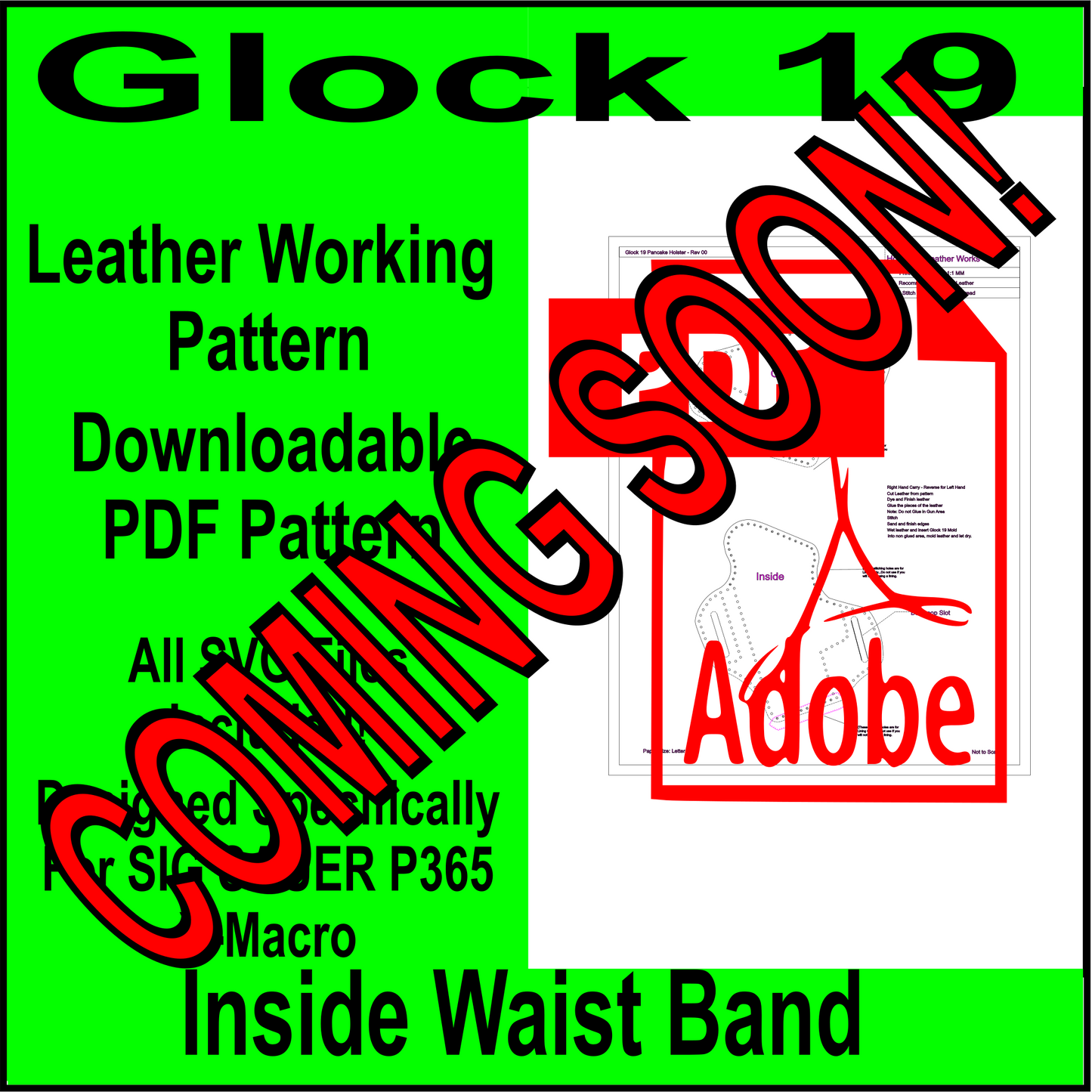 Inside the waist band holster pattern for Glock 19