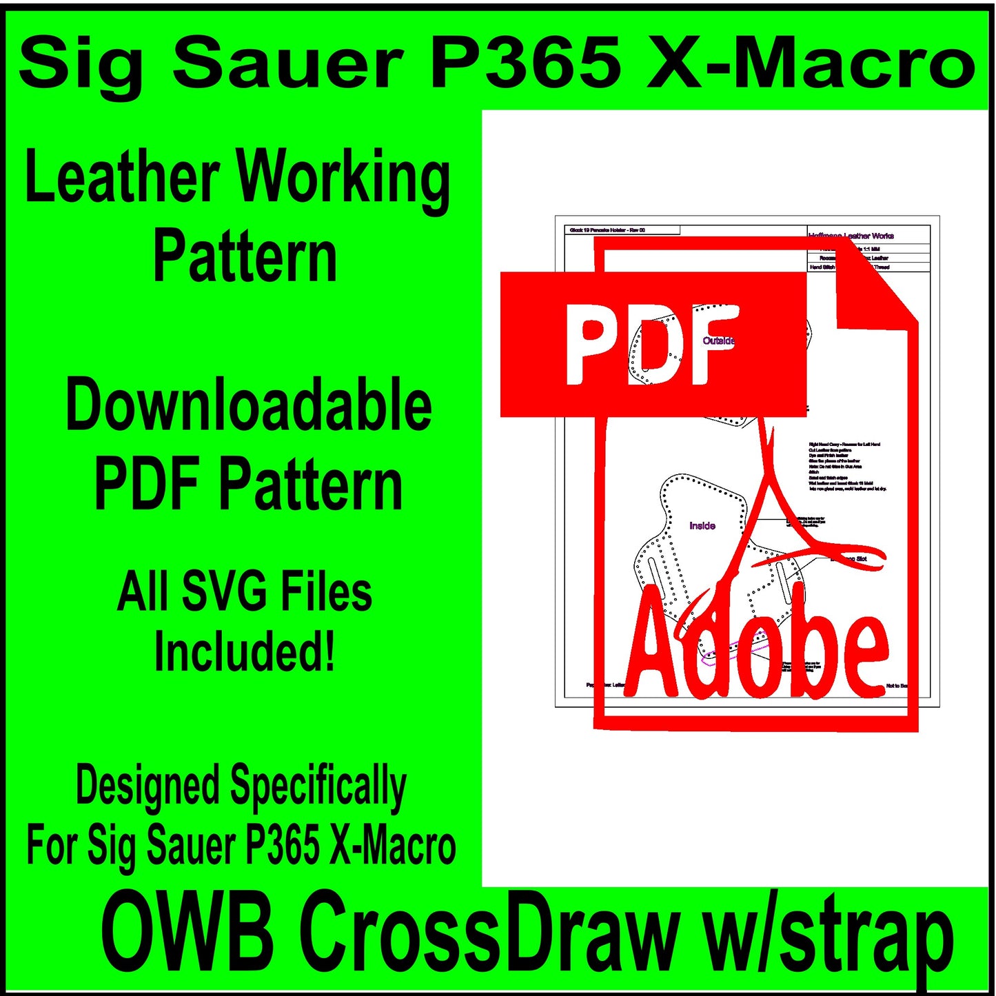 Crossdraw Leather Holster Pattern for Sig Sauer P365 X-Macro